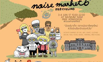 ชิคๆ กลางกรุง! มิวเซียมสยาม ชวนเที่ยวงาน “Noise Market 6”