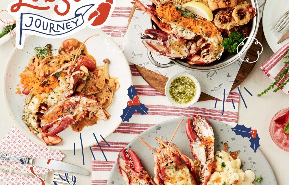 On the Table, Tokyo Café ร่วมฉลองช่วงเวลาแห่งความสุขส่งท้ายปี กับแคมเปญ “Lobster Journey”  พิเศษสุดกับ “Canadian Lobster” มาสร้างสรรค์รสชาติ 3 เมนู 3 สไตล์